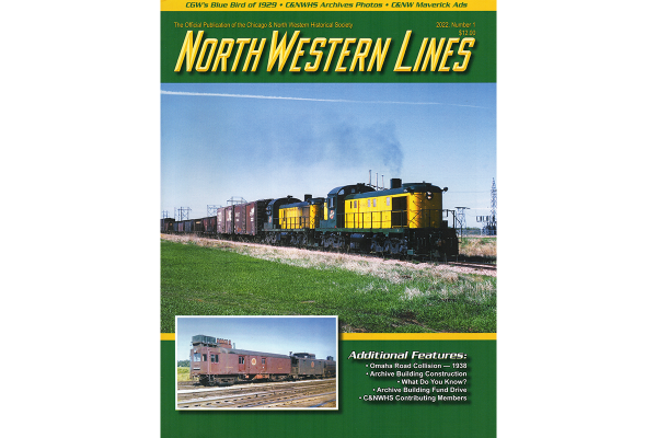 Jessup North Western Lines Magazine by C&NW Historical Society 2019 Number 2 